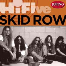 Skid Row: Rhino Hi-Five: Skid Row