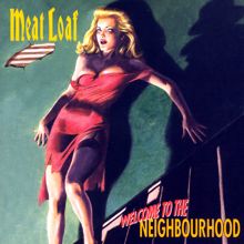Meat Loaf: Welcome To The Neighbourhood