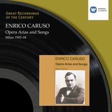 Enrico Caruso, Unknown Pianist: Meyerbeer: Gli ugonotti, Act I: "Qui sotto il ciel"