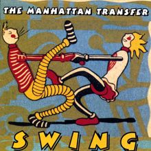 THE MANHATTAN TRANSFER: Swing