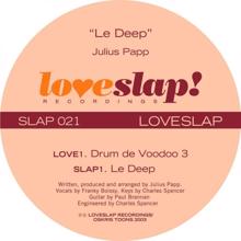 Julius Papp: Le Deep