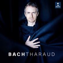 Alexandre Tharaud: Bach: Choral "Herr unser Herrscher" from Johannes-Passion