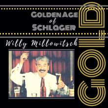 Willy Millowitsch: Golden Age of Schlager