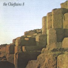 The Chieftains: 8