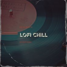 LO-FI BEATS: Lofi Chill