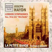 Sigiswald Kuijken: Haydn: Symphonies 99 & 100