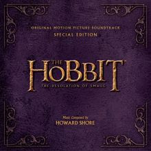 Howard Shore: The Hobbit: The Desolation of Smaug (Original Motion Picture Soundtrack) (Special Edition)