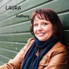 Laura: Hoffnung