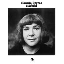 Nannie Porres: Närbild