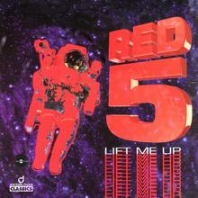 Red 5: Lift Me Up (Remixes)