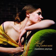 Madeleine Peyroux: Half The Perfect World