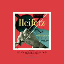 Jascha Heifetz: Bruch: Violin Concerto No. 1, Op. 26 in G Minor, Saint-Saëns: Sonata No. 1, Op. 75