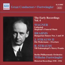 Wilhelm Furtwängler: Wagner, R.: Opera Excerpts / Strauss, R.: Till Eulenspiegel / Brahms, J.: Hungarian Dances Nos. 1, 10 (Furtwangler, Early Recordings, Vol. 4)(1930-36)