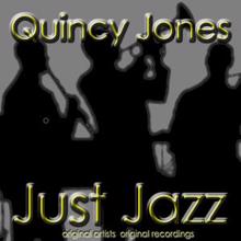 Quincy Jones & Roy Haynes: Jones Bones