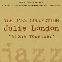 Julie London: Alone Together