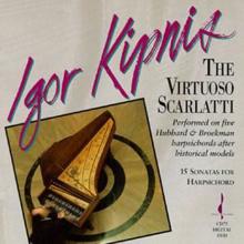 Igor Kipnis: The Virtuoso Scarlatti