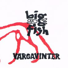 Big Fish: Vargavinter