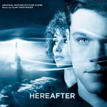 Clint Eastwood: Hereafter (Original Motion Picture Score)
