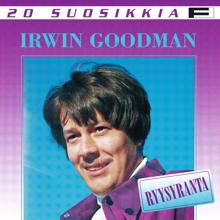 Irwin Goodman: Kun ei rahat riitä