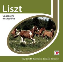 Leonard Bernstein: Liszt: Hungarian Rhapsodies