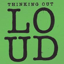 Ed Sheeran: Thinking out Loud (Alex Adair Remix)