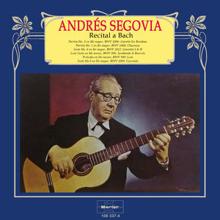 Andrés Segovia: Recital a Bach (Partitas y Suites a la Guitarra)