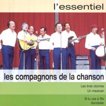 Les Compagnons De La Chanson: l' essentiel