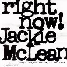 Jackie McLean: Right Now