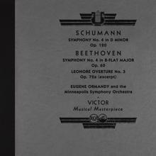 Eugene Ormandy: Schumann: Symphony No. 4 - Beethoven: Symphony No. 4 & Leonore No. 3 (2022 Remastered Version)