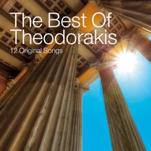 Mikis Theodorakis: The Best Of Theodorakis (Remastered)