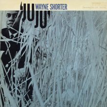 Wayne Shorter: Juju