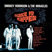 Smokey Robinson & The Miracles: After You Put Back The Pieces (I'll Still Have A Broken Heart)