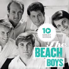 The Beach Boys: 10 Great Songs