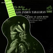 Los Indios Tabajaras: St. Louis Blues