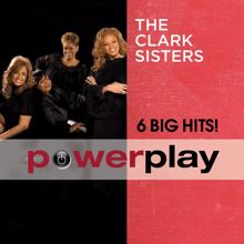 The Clark Sisters: Power Play (Live)