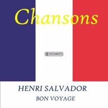 Henri Salvador: Bon voyage