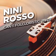 Nini Rosso: Canti Folcloristici Russi