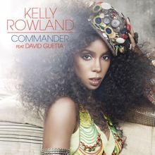 Kelly Rowland, David Guetta: Commander