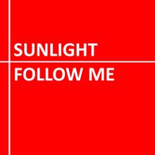 sunlight: Follow Me