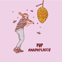 PUP: Anaphylaxis