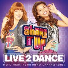 Bella Thorne, Zendaya, Cast of Shake It Up: Break It Down: Watch Me