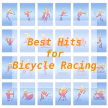 Tune Robbers: Best Hits for Bicycle Racing