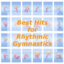 Tune Robbers: Best Hits for Rhythmic Gymnastics