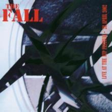 The Fall: Live at the ATP Festival - 28 April 2002