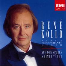 René Kollo: Auf den Spuren meiner Väter · René Kollo singt Kollo