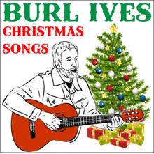 Burl Ives: Christmas Songs