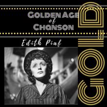 Edith Piaf: Golden Age of Chanson