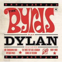 The Byrds: The Byrds Play Dylan