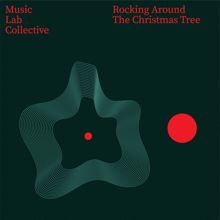 Music Lab Collective: Rocking Around the Christmas Tree (Arr. for Guitar) (Rocking Around the Christmas TreeArr. for Guitar)