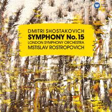 Mstislav Rostropovich: Shostakovich: Symphony No. 15, Op. 141